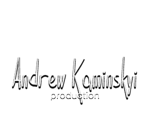 Andrew Kaminskyi Production